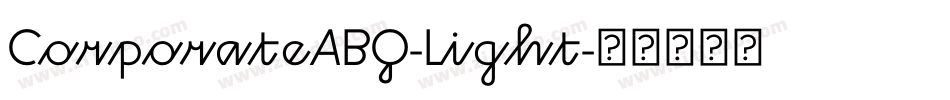 CorporateABQ-Light字体转换