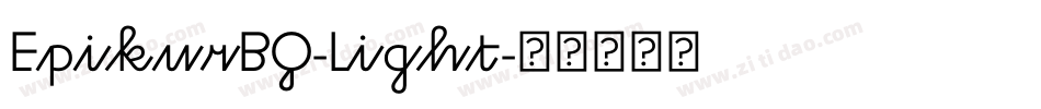 EpikurBQ-Light字体转换