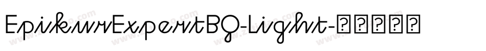 EpikurExpertBQ-Light字体转换