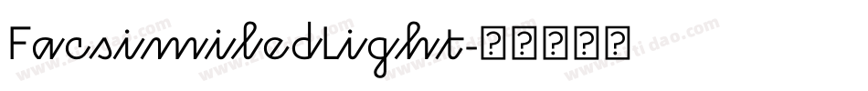 FacsimiledLight字体转换