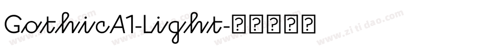 GothicA1-Light字体转换