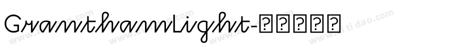 GranthamLight字体转换