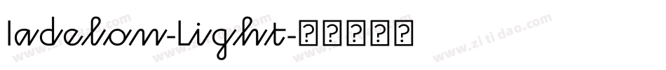 Iadelon-Light字体转换