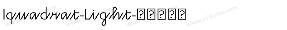 Iquadrat-Light字体转换