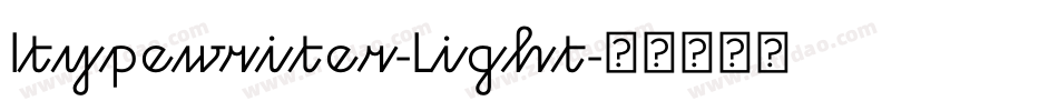 Itypewriter-Light字体转换