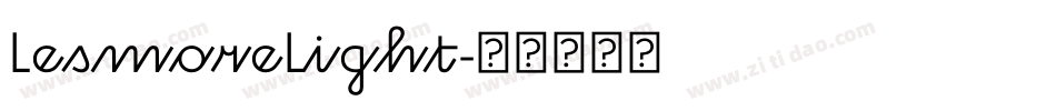 LesmoreLight字体转换