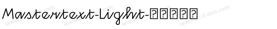 Mastertext-Light字体转换