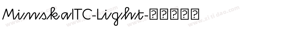 MinskaITC-Light字体转换