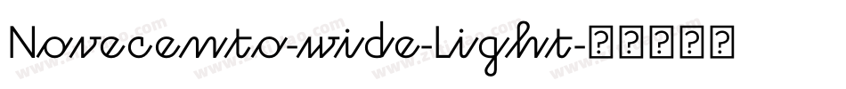 Novecento-wide-Light字体转换