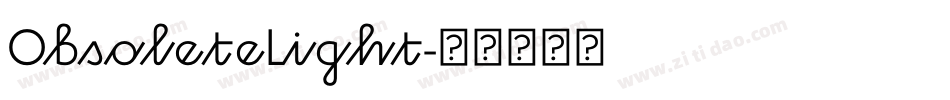 ObsoleteLight字体转换