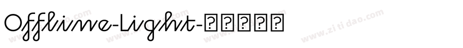 Offline-Light字体转换