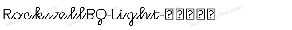 RockwellBQ-Light字体转换