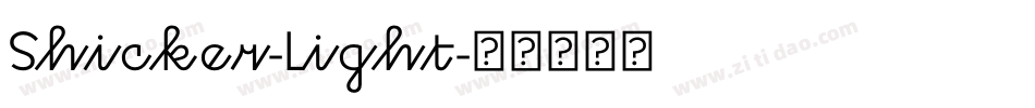 Shicker-Light字体转换
