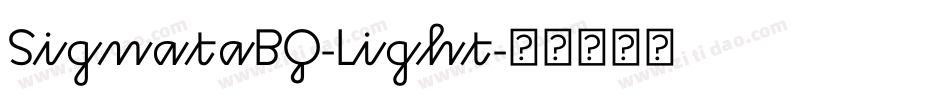 SignataBQ-Light字体转换