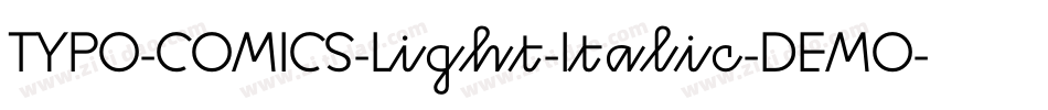 TYPO-COMICS-Light-Italic-DEMO字体转换