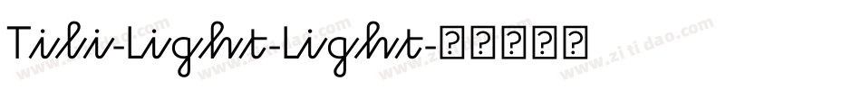 Tili-Light-Light字体转换