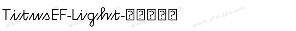 TitusEF-Light字体转换
