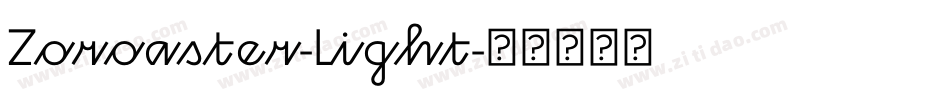 Zoroaster-Light字体转换