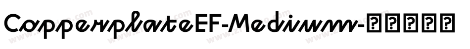 CopperplateEF-Medium字体转换