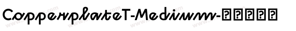 CopperplateT-Medium字体转换