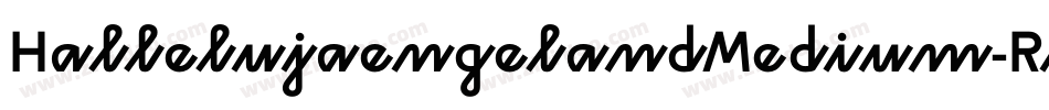 HallelujaengelandMedium-Rvje字体转换