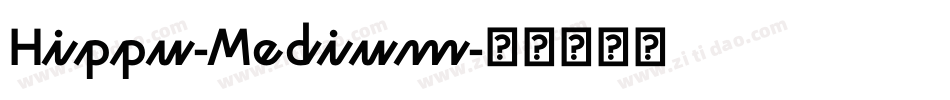 Hippu-Medium字体转换