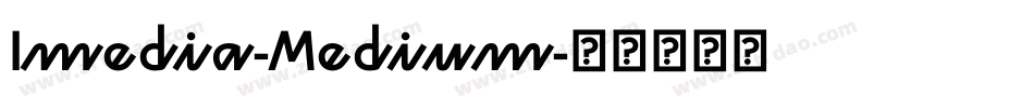 Imedia-Medium字体转换