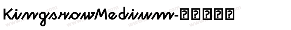 KingsrowMedium字体转换