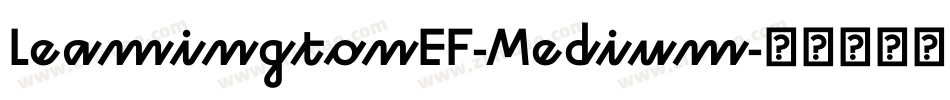 LeamingtonEF-Medium字体转换