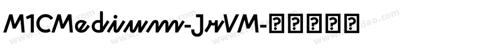 M1CMedium-JrVM字体转换