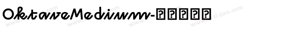 OktaveMedium字体转换