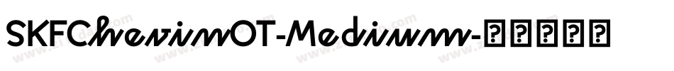 SKFChevinOT-Medium字体转换
