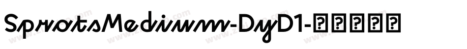 SprotsMedium-DyD1字体转换 SprotsMedium-DyD1字体转换