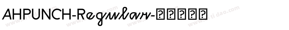 AHPUNCH-Regular字体转换