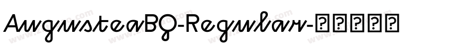 AugusteaBQ-Regular字体转换