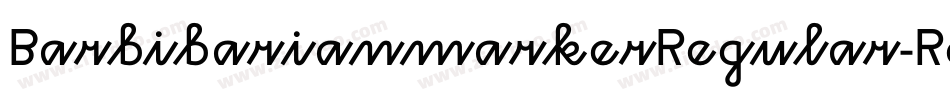 BarbibarianmarkerRegular-RgVE字体转换