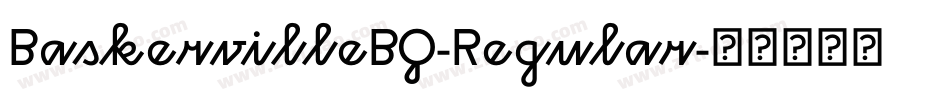 BaskervilleBQ-Regular字体转换