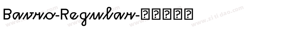 Bavro-Regular字体转换