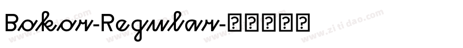 Bokor-Regular字体转换
