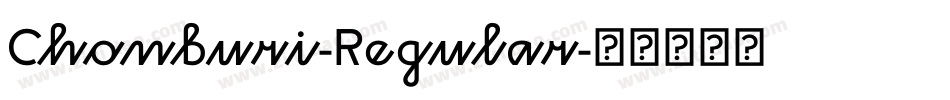 Chonburi-Regular字体转换