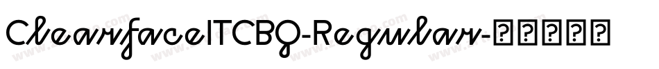 ClearfaceITCBQ-Regular字体转换