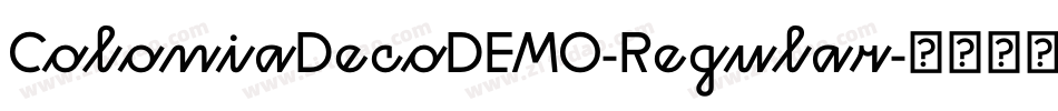 ColoniaDecoDEMO-Regular字体转换