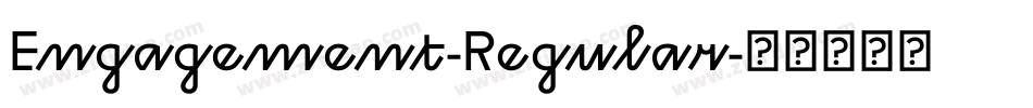 Engagement-Regular字体转换