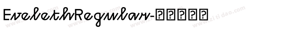 EvelethRegular字体转换