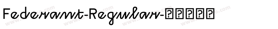 Federant-Regular字体转换
