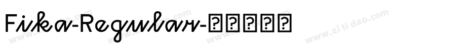 Fika-Regular字体转换