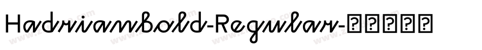 Hadrianbold-Regular字体转换