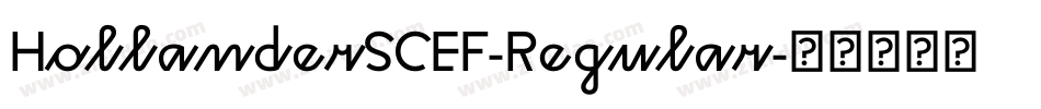 HollanderSCEF-Regular字体转换