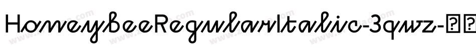 HoneybeeRegularItalic-3qwz字体转换
