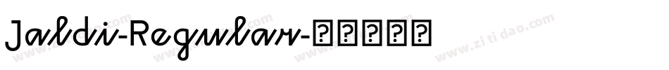 Jaldi-Regular字体转换
